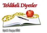 Tehlikeli diyetler