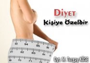 Diyet kişiye özeldir