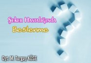 Şeker hastalığında beslenme