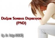 Doğum sonrası depresyon(pnd)