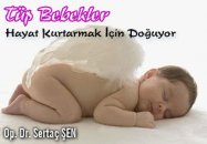 Tüp bebekler hayat kurtarmak için doğuyor