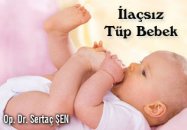 İlaçsız tüp bebek