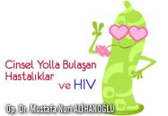 Cinsel yolla bulaşan hastalıklar ve hıv