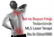 Bel ve boyun fıtığı tedavisinde mls laser terapi