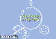 Doğru beslenme ve ağız sağlığı