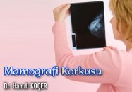 Mamografi korkusu