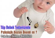 Tüp bebek tedavisinde psikolojik destek önemli mi ?