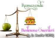 Ramazanda beslenme önerileri