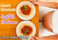 Gebelik döneminde sağlıklı beslenme