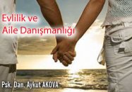Evlilik ve aile danışmanlığı!