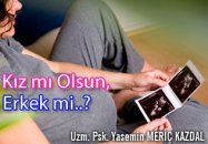 Kız mı olsun, erkek mi..?