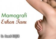 Mamografi ve erken tanı