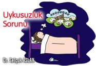 Uykusuzluk sorunu