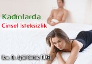 Kadınlarda cinsel isteksizlik