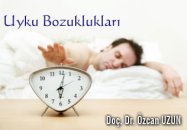 Uyku bozuklukları!