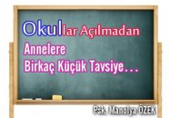 Okullar açılmadan annelere birkaç küçük tavsiye