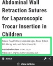 Abdominal wall retraction sutures for laparoscopic trocar ınsertion in children