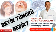 Beyin tümörü nedir?