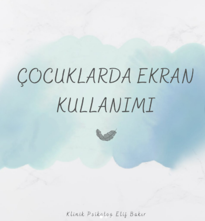 Çocuklarda ekran kullanımı