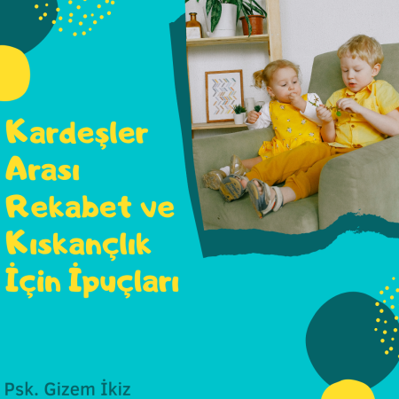 Kardeşler arası rekabet ve kıskançlık için ipuçları
