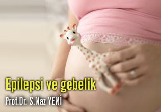 Epilepsi ve gebelik