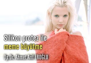 Silikon protez ile meme büyütme