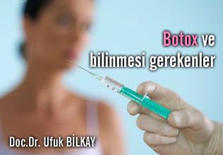 Botox ve bilinmesi gerekenler