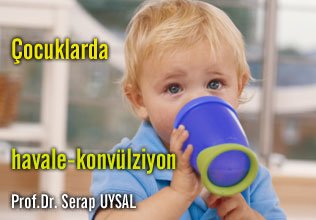 Çocuklarda havale-konvülziyon