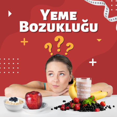 Yeme bozuklukları nelerdir ve diyetisyenin rolü nedir?