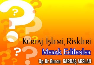 Kürtaj : nerede ve kime kürtaj yaptırılmalı