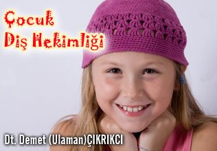 Çocuk diş hekimliği