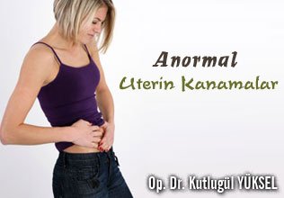 Anormal uterin kanamalar