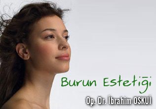 Burun estetiği ameliyatı