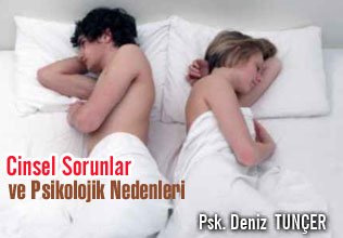 Cinsel sorunlar ve psikolojik nedenleri