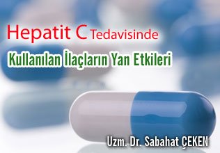 Hepatit c tedavisinde kullanılan ilaçların yan etkileri