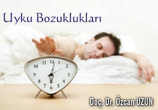 Uyku bozuklukları!
