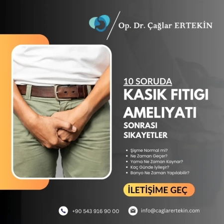10 soruda kasık fıtığı ameliyatı sonrası şikayetler