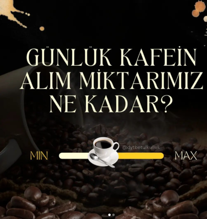 Günlük kafein alım miktarımız ne kadar ?