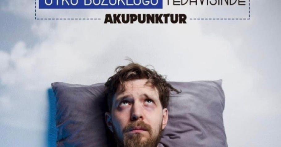 Uyku bozuklugu tedavısınde akupunktur: Online Randevu