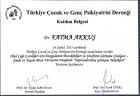 Uzm. Dr. Fatma Akkuş Özdemir Çocuk ve Ergen Psikiyatristi sertifikası