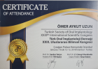 Uzm. Dt. Ömer Aykut UZUN Diş Hekimi sertifikası