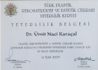 Prof. Dr. Ümit Naci Karaçal Plastik Rekonstrüktif ve Estetik Cerrahi sertifikası