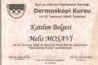 Uzm. Dr. Melis Mosavi Dermatoloji sertifikası
