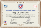 Prof. Dr. Erdal Eren Çocuk Sağlığı ve Hastalıkları sertifikası