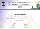 Prof. Dr. Engin Çetinkaya Ortopedi ve Travmatoloji sertifikası