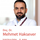 Doç. Dr. Mehmet Haksever Kulak Burun Boğaz hastalıkları - KBB