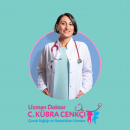 Uzm. Dr. C.Kübra Cenkçi 