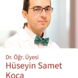 Dr. Öğr. Üyesi Hüseyin Samet Koca