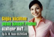 Göğüs küçültme meme kanseri riskini azaltıyor mu?