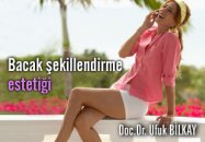 Bacak şekillendirme estetiği